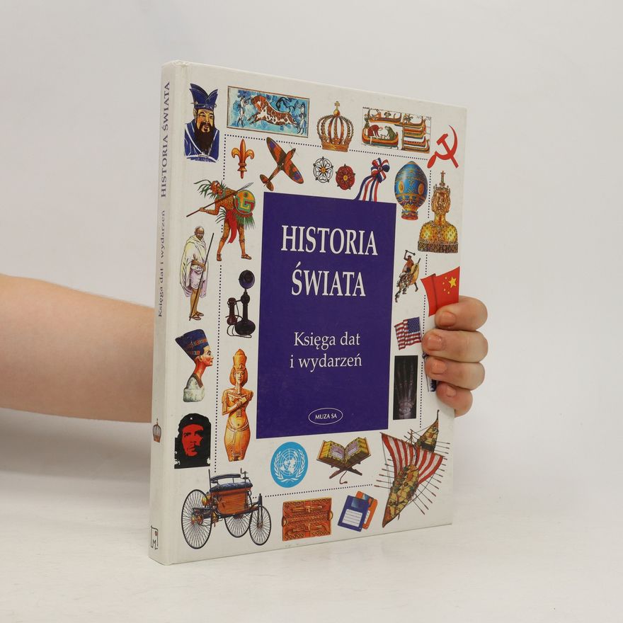 Jacek Stokłosa Historia świata. Księga dat i wydarzeń