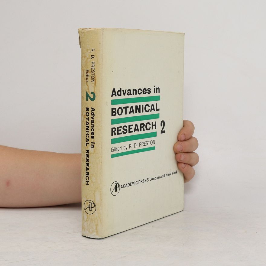 R D Preston Advances in Botanical Research 2