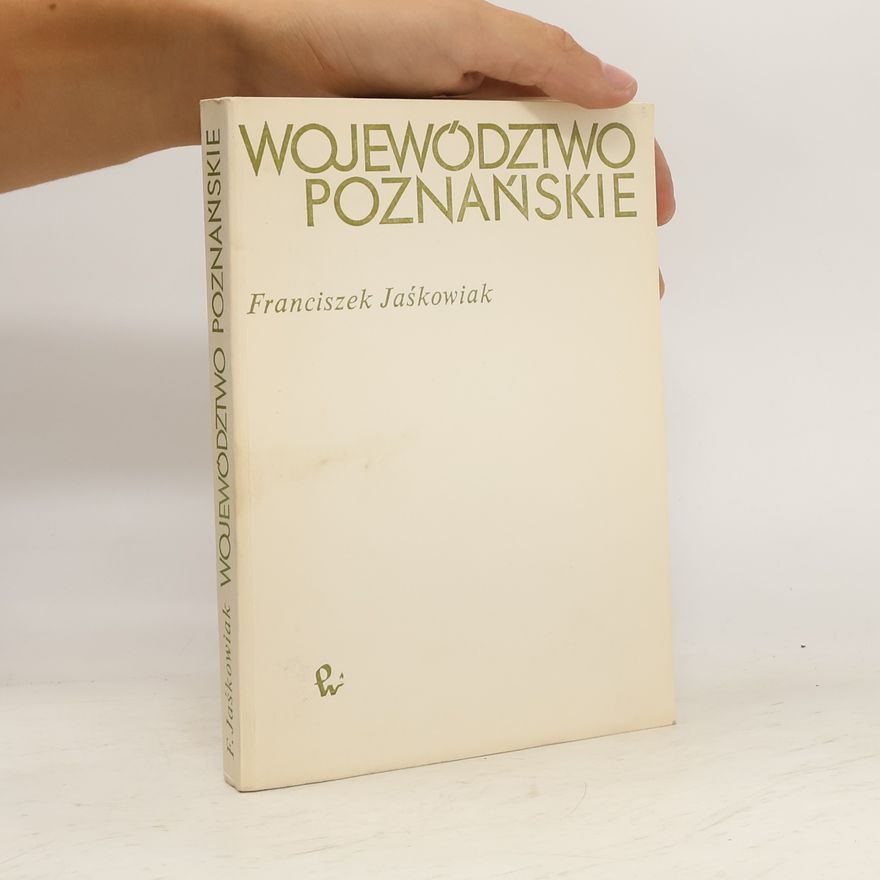 Franciszek Jaśkowiak Województwo poznańskie