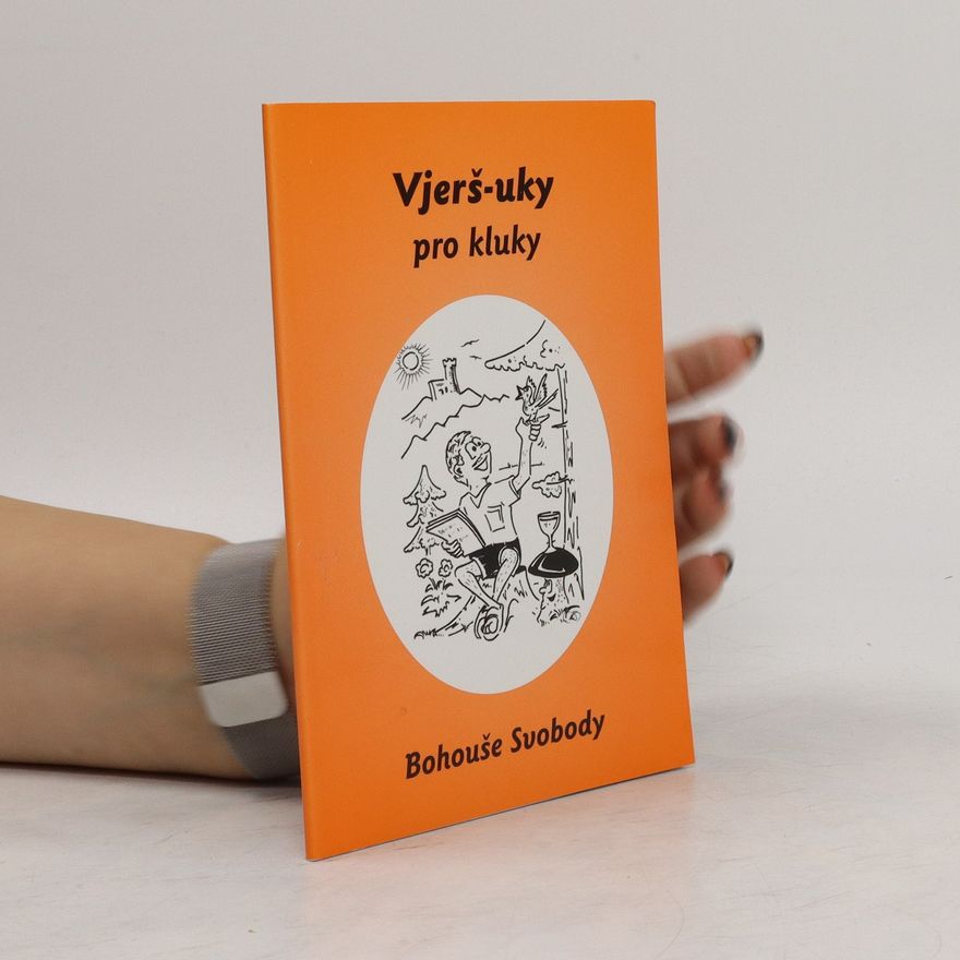 Bohouš Svoboda Vjerš-uky pro kluky