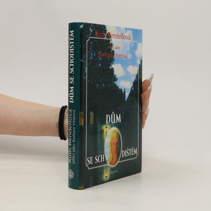 Ruth Rendellová Dům se schodištěm