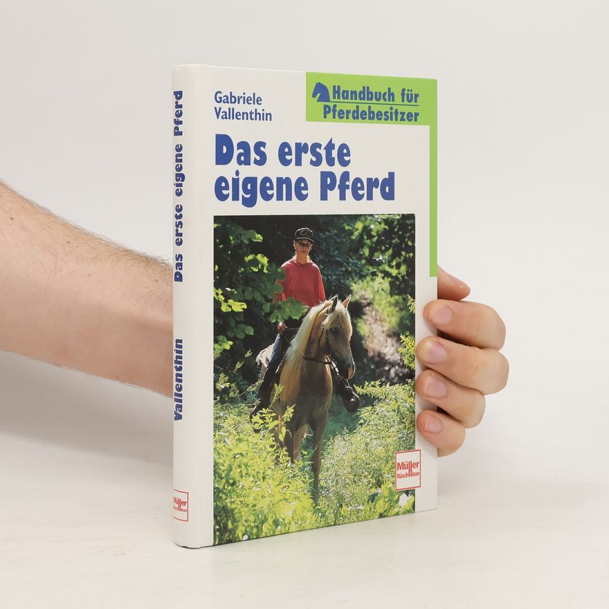 Gabi Vallenthin Das erste eigene Pferd