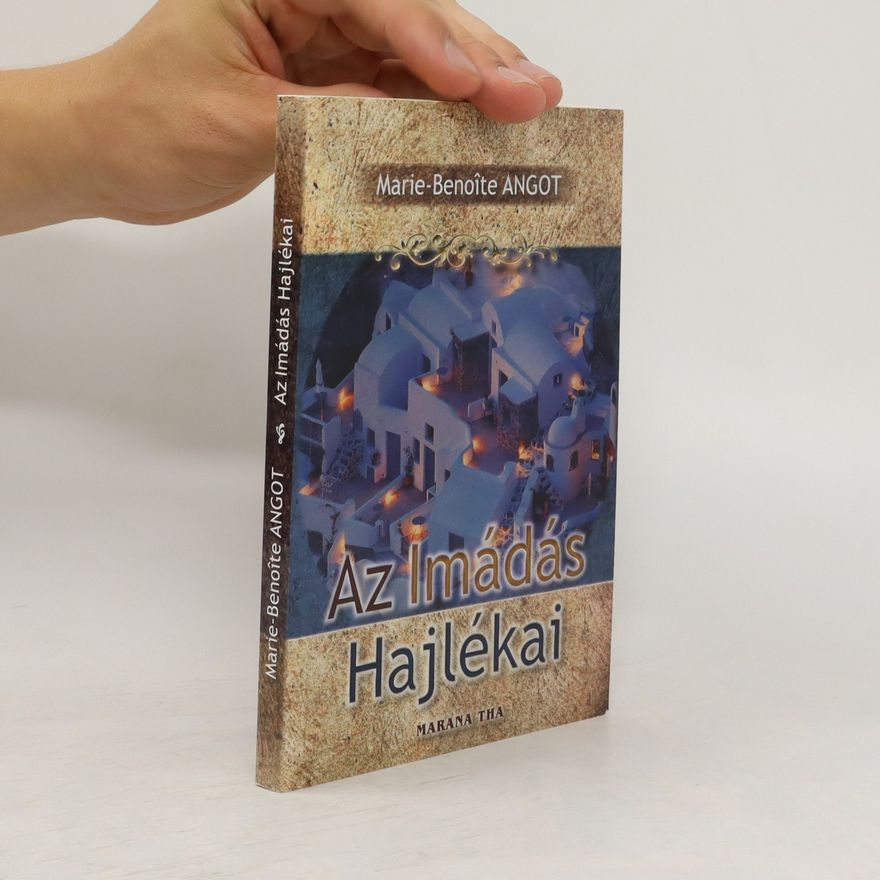Collectif d'auteurs Az Imádás Hajlékai