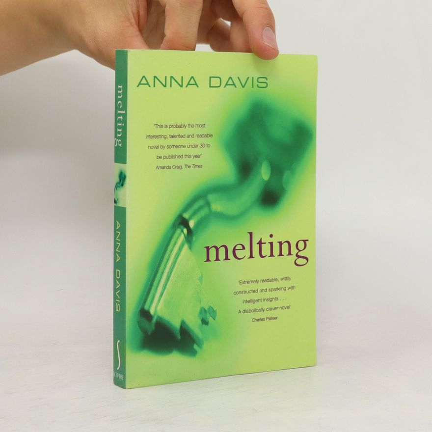 Anna Davis Melting