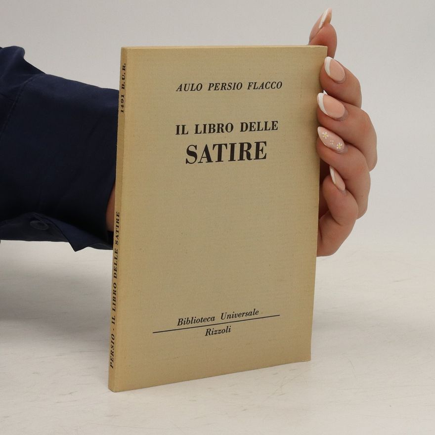 Aulo Persio Flacco Il libro delle satire