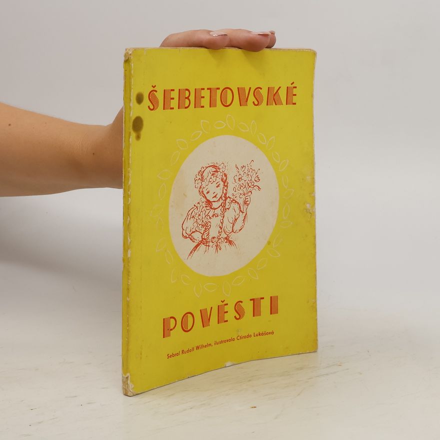 Rudolf Wilhelm Šebetovské pověsti