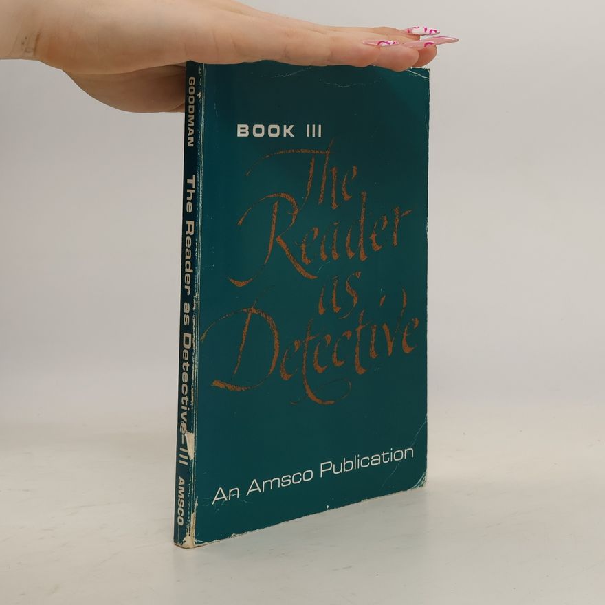Burton Goodman Reader As Detective, Book III