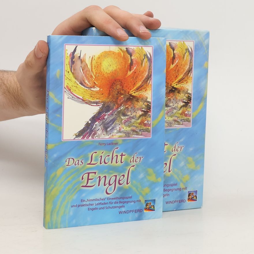 Ferry Lackner Das Licht der Engel