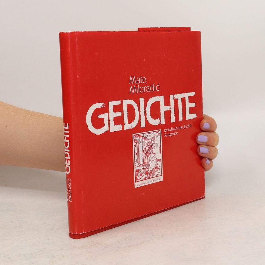 Mate Meršić Miloradić Ausgewählte Gedichte