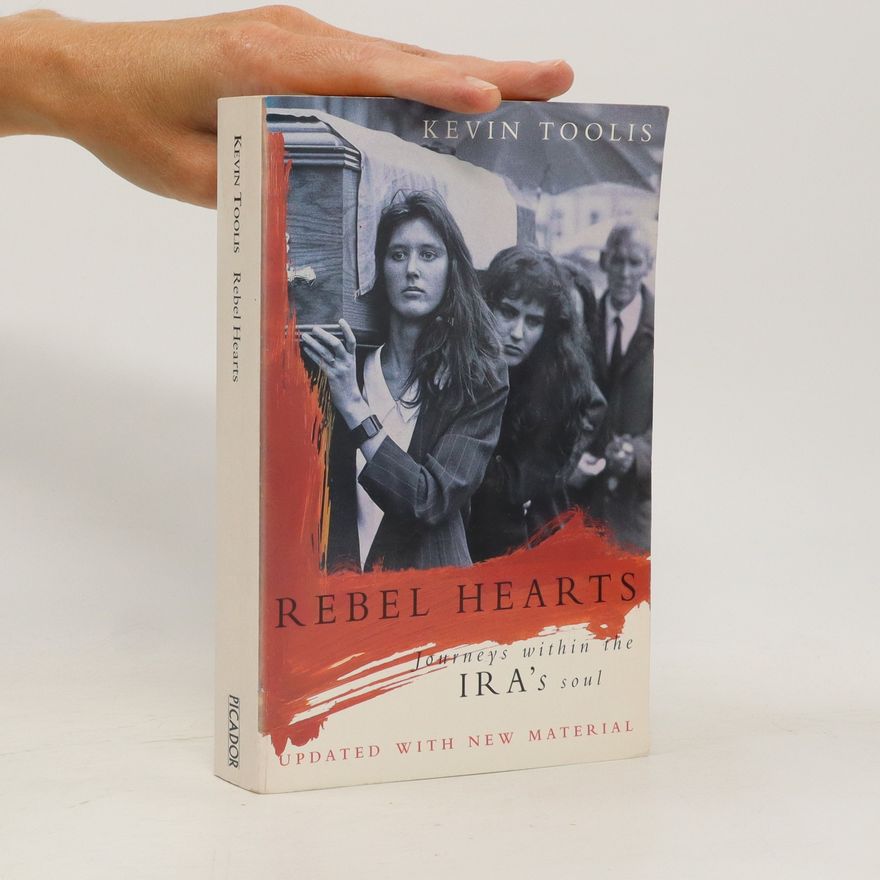 Kevin Toolis Rebel Hearts