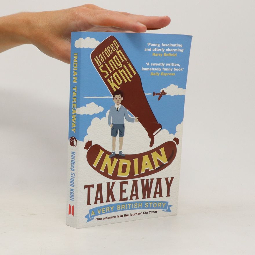 Hardeep Singh Kohli Indian Takeaway
