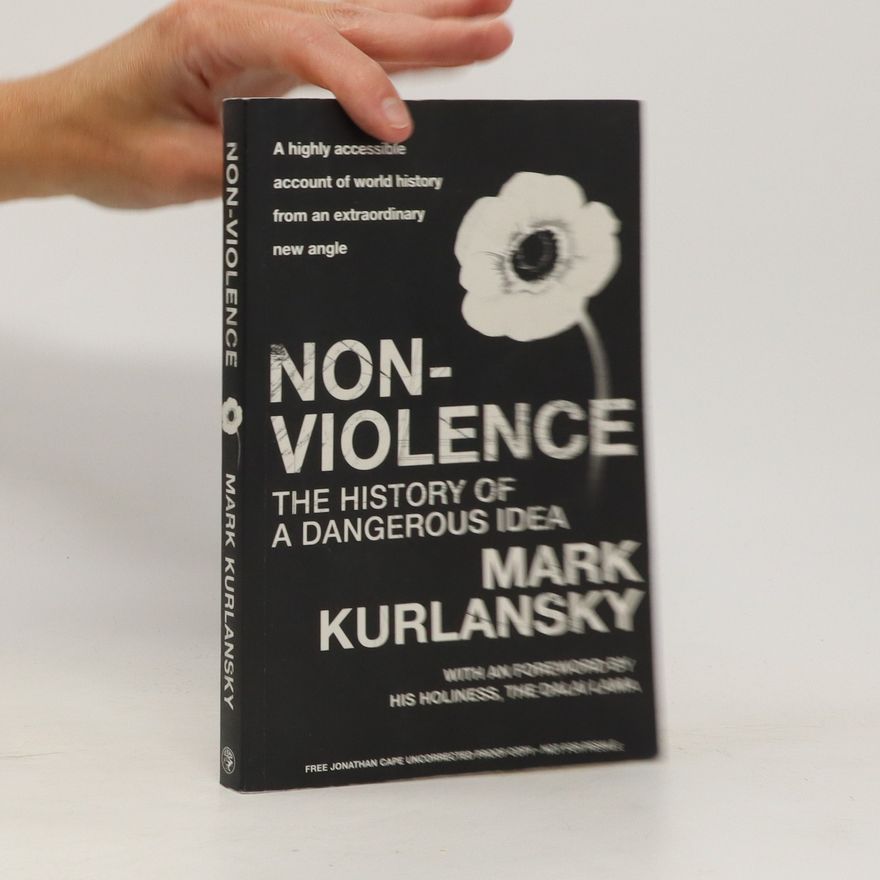 Mark Kurlansky Nonviolence