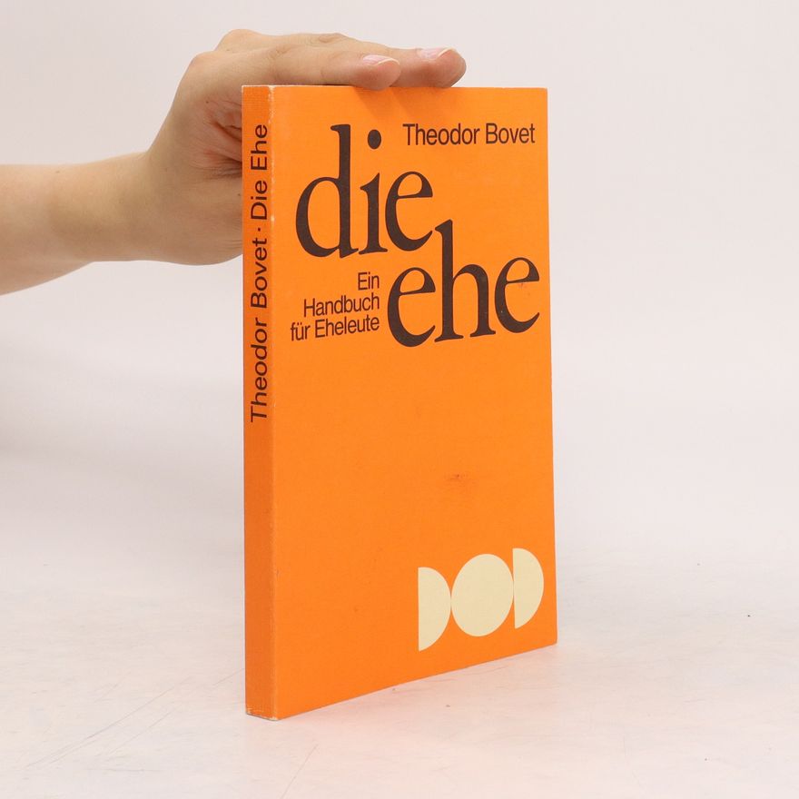 Theodor Bovet Die Ehe