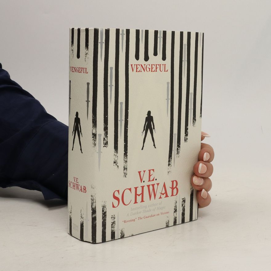 V. E. Schwab Vengeful