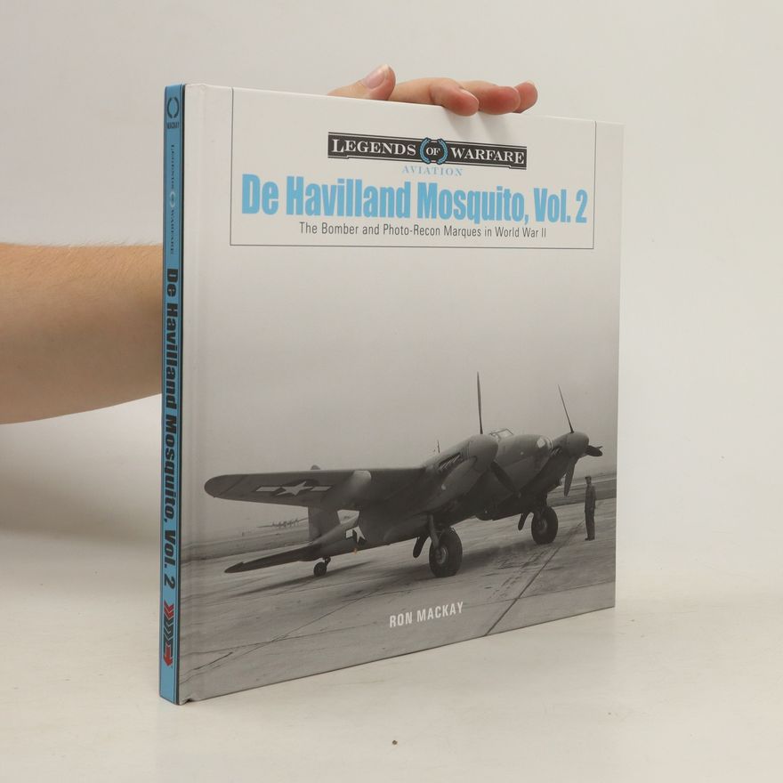Ron Mackay De Havilland Mosquito, Vol. 2