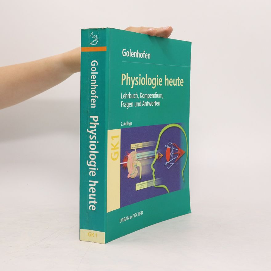 Klaus Golenhofen Physiologie heute