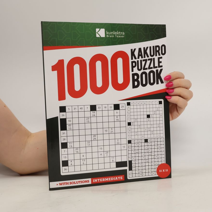 Kolektív autorov 1000 Kakuro Puzzle Book