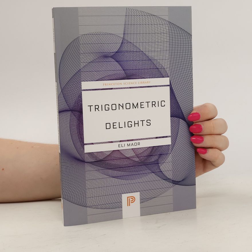 Eli Maor Trigonometric Delights