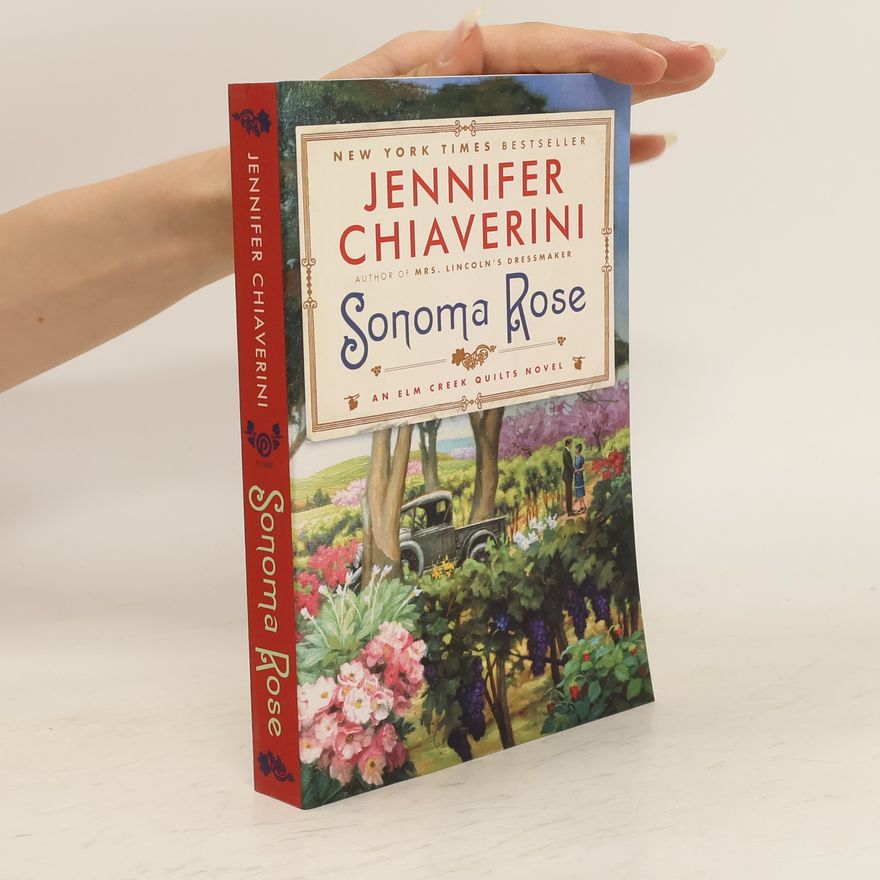 Jennifer Chiaverini Sonoma Rose