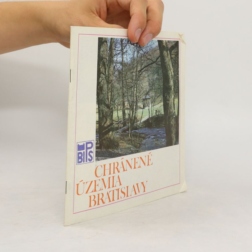 Kolektiv autorů Chránené územia Bratislavy