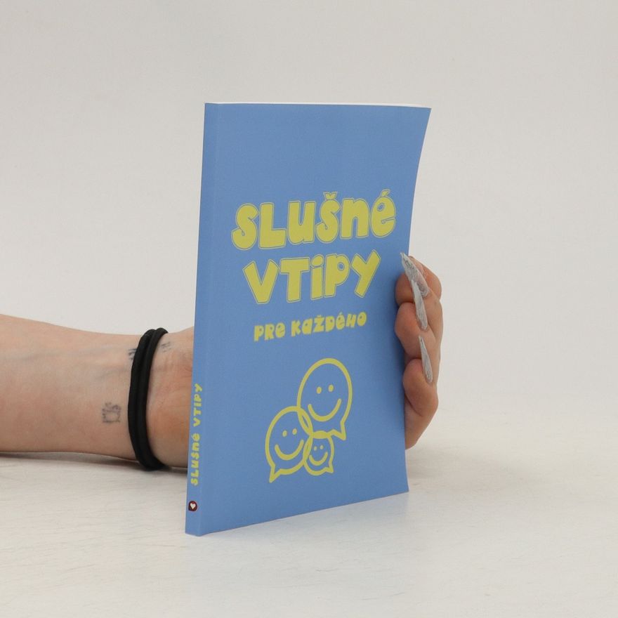Autorenkollektiv Slušné vtipy pre každého