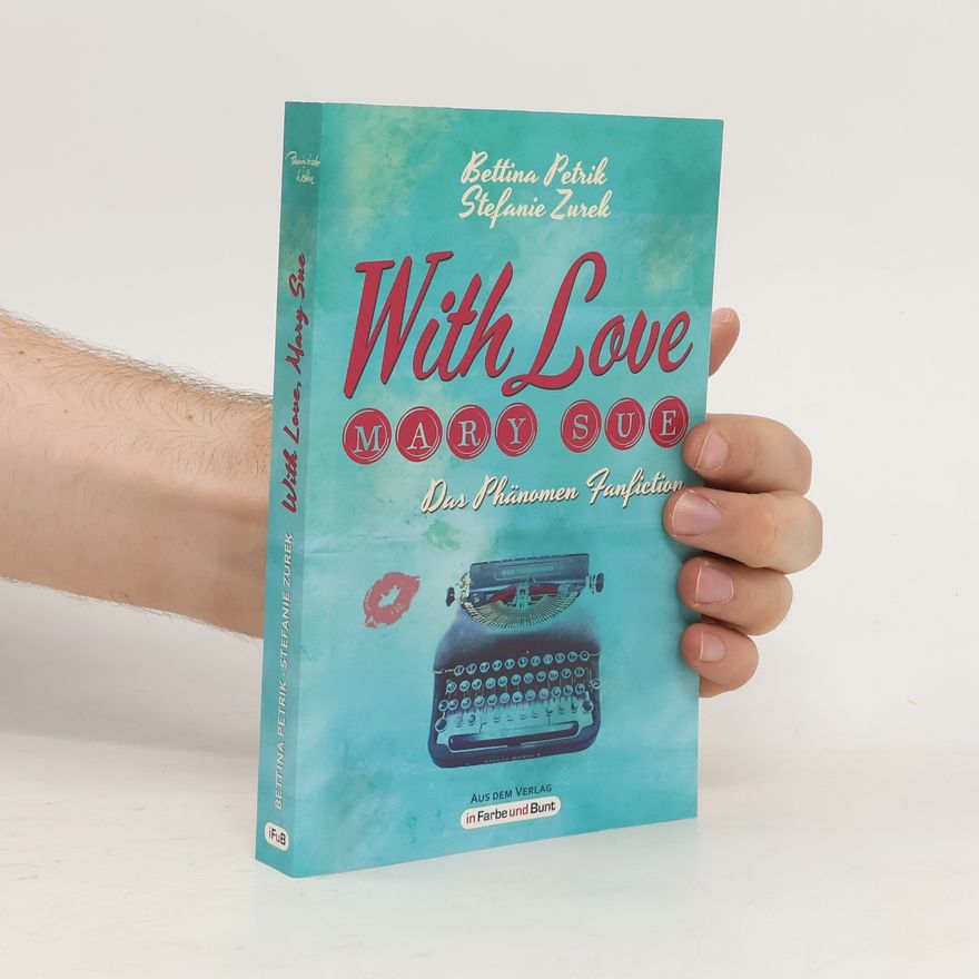 Bettina Petrik With love, Mary Sue