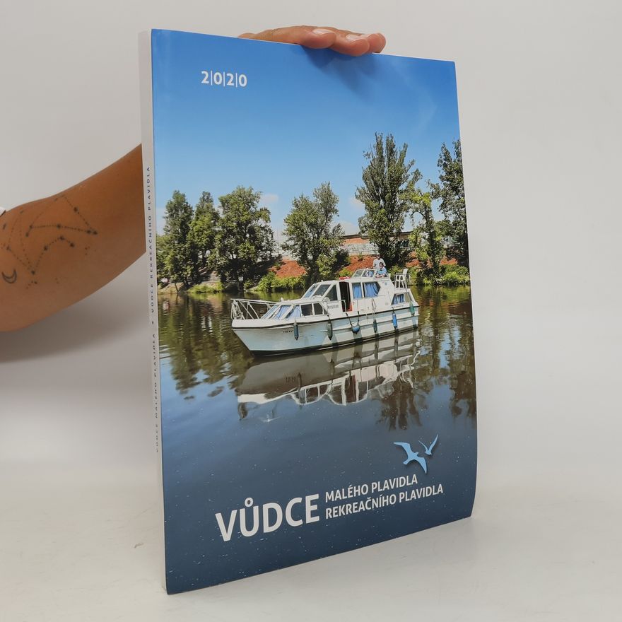 Various authors Vůdce malého plavidla. Vůdce rekreačního plavidla