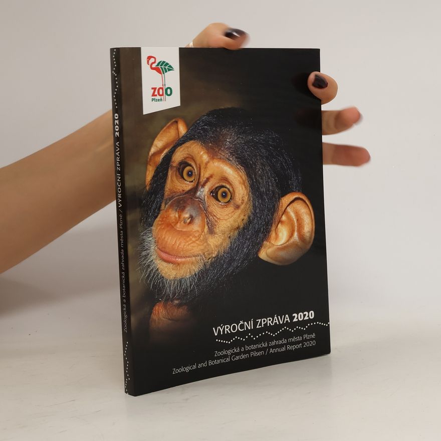 Autorenkollektiv ZOO Plzeň. Výroční zpráva 2020