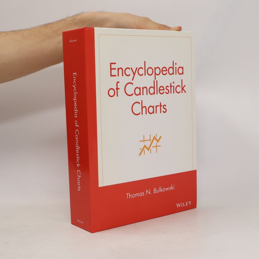 Thomas N. Bulkowski Encyclopedia of Candlestick Charts