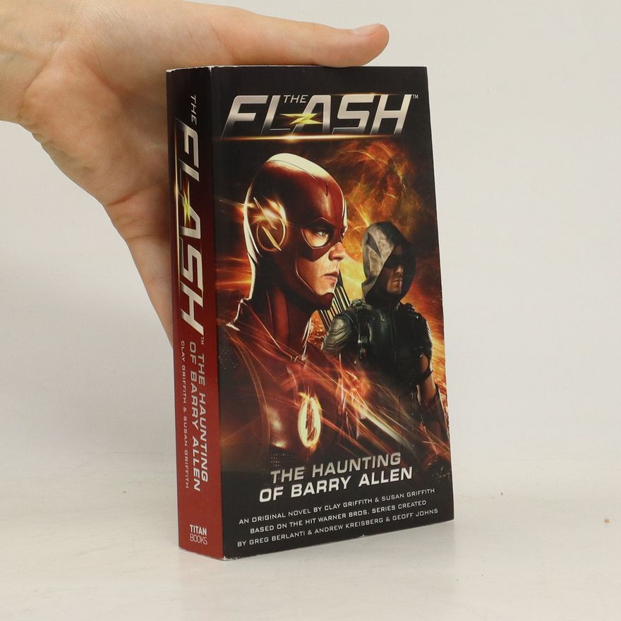 Clay Griffith The Flash: The Haunting of Barry Allen