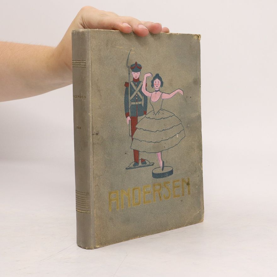 Hans Christian Andersen Světové pohádky. Souborná vydání pohádek umělých i lidových. Řada II, svazek III