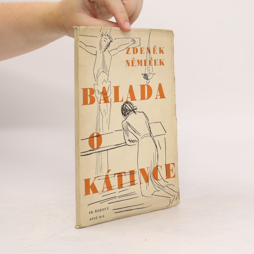 Zdeněk Němeček Balada o Kátince