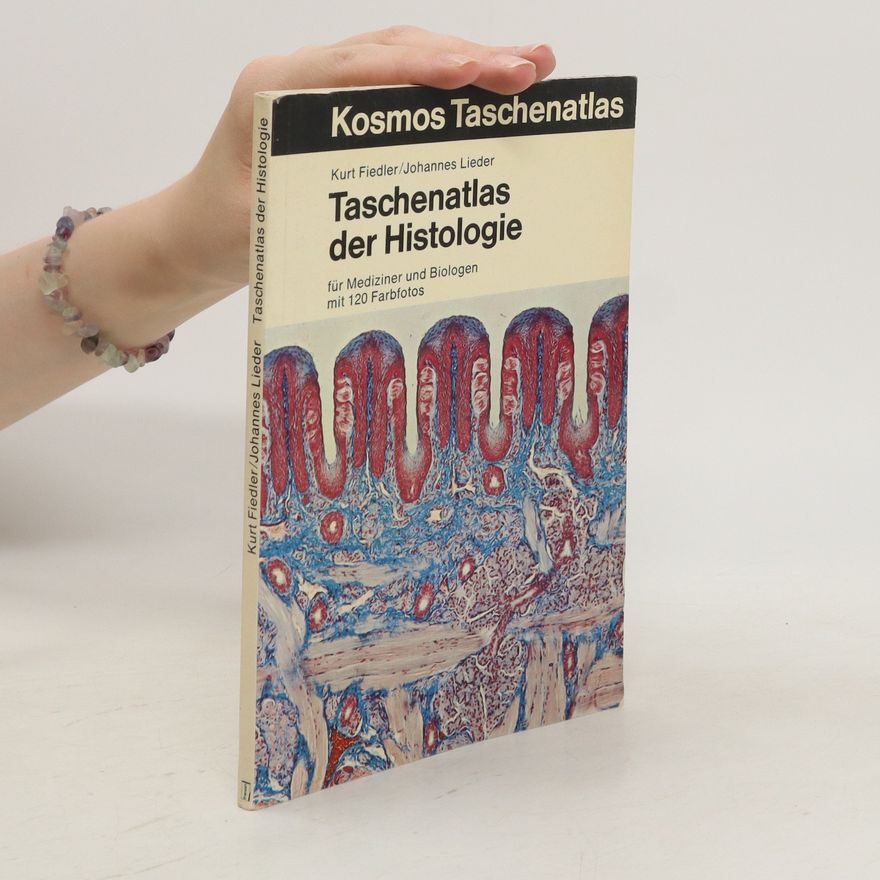 Kurt Fiedler Taschenatlas der Histologie