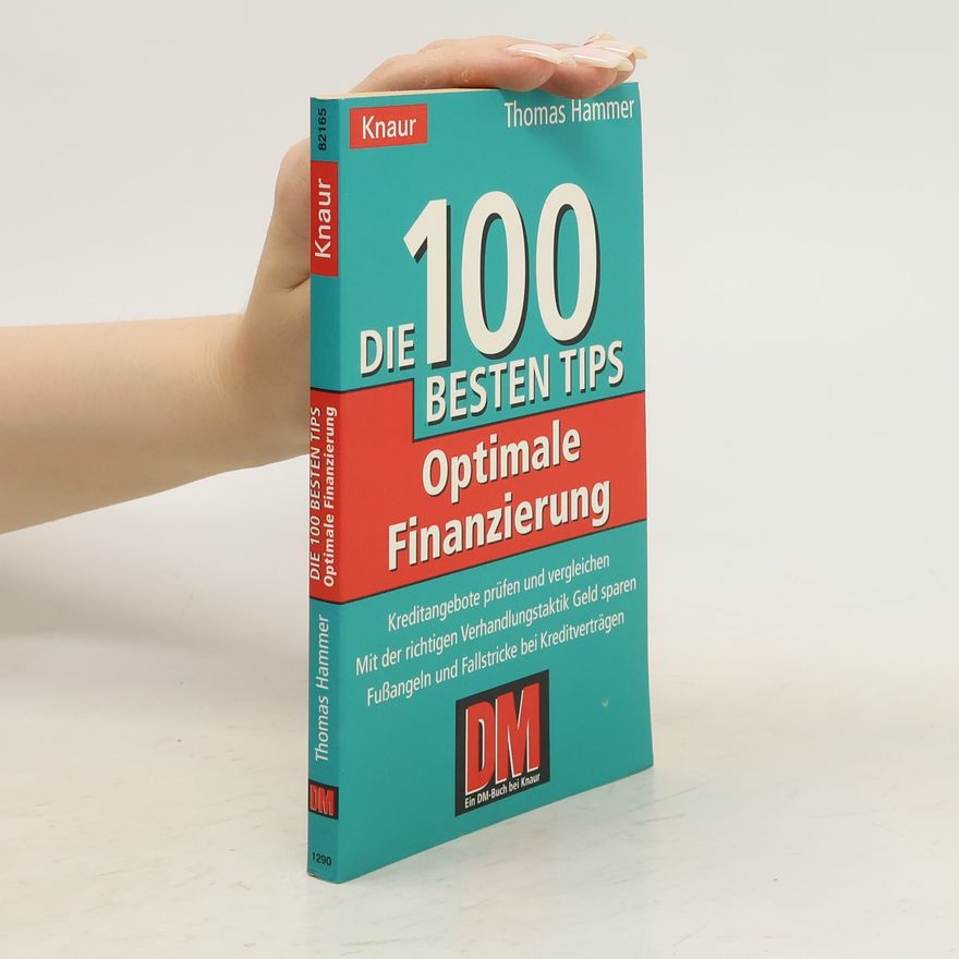 Thomas Hammer Die 100 besten Tips, optimale Finanzierung