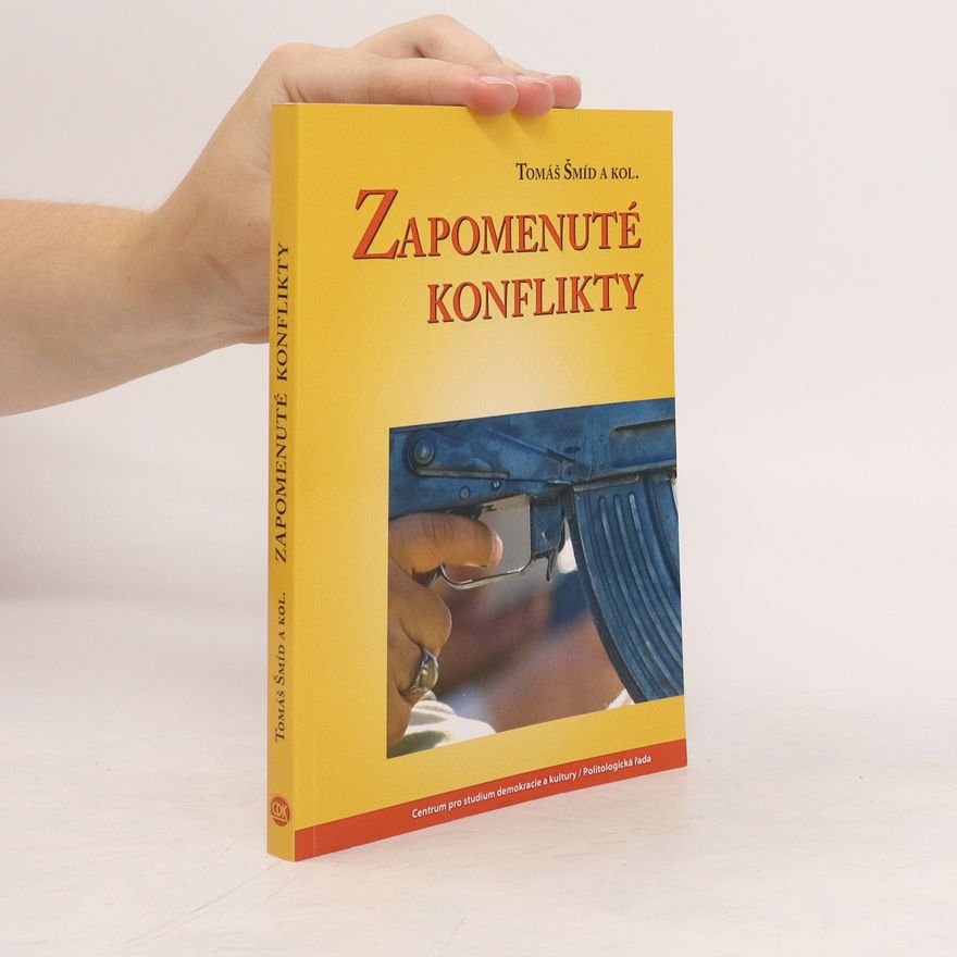 Tomáš Šmíd Zapomenuté konflikty