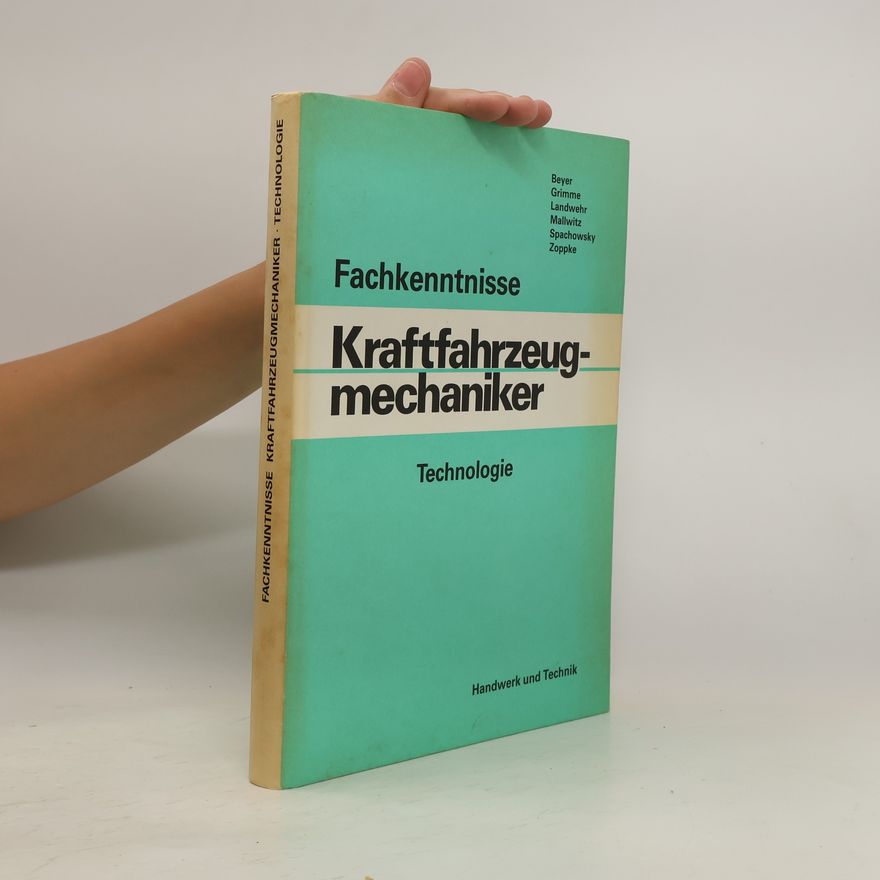 Autorenkollektiv Fachkenntnisse für Kraftfahrzeugmechaniker