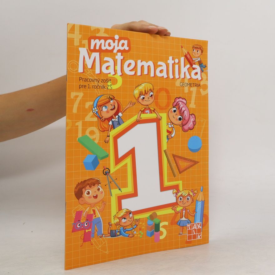 Auteurscollectief Moja matematika 1. Pracovný zošit. Geometria