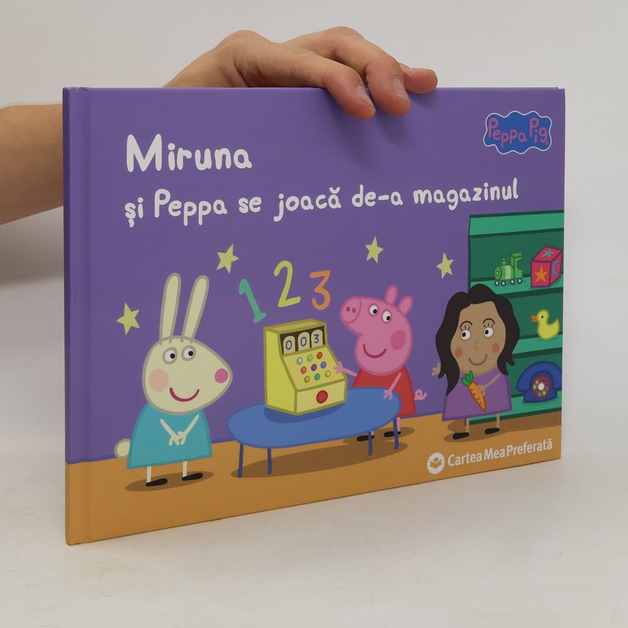 Kolektiv autorů Miruna si Peppa se joaca de-a magazinul