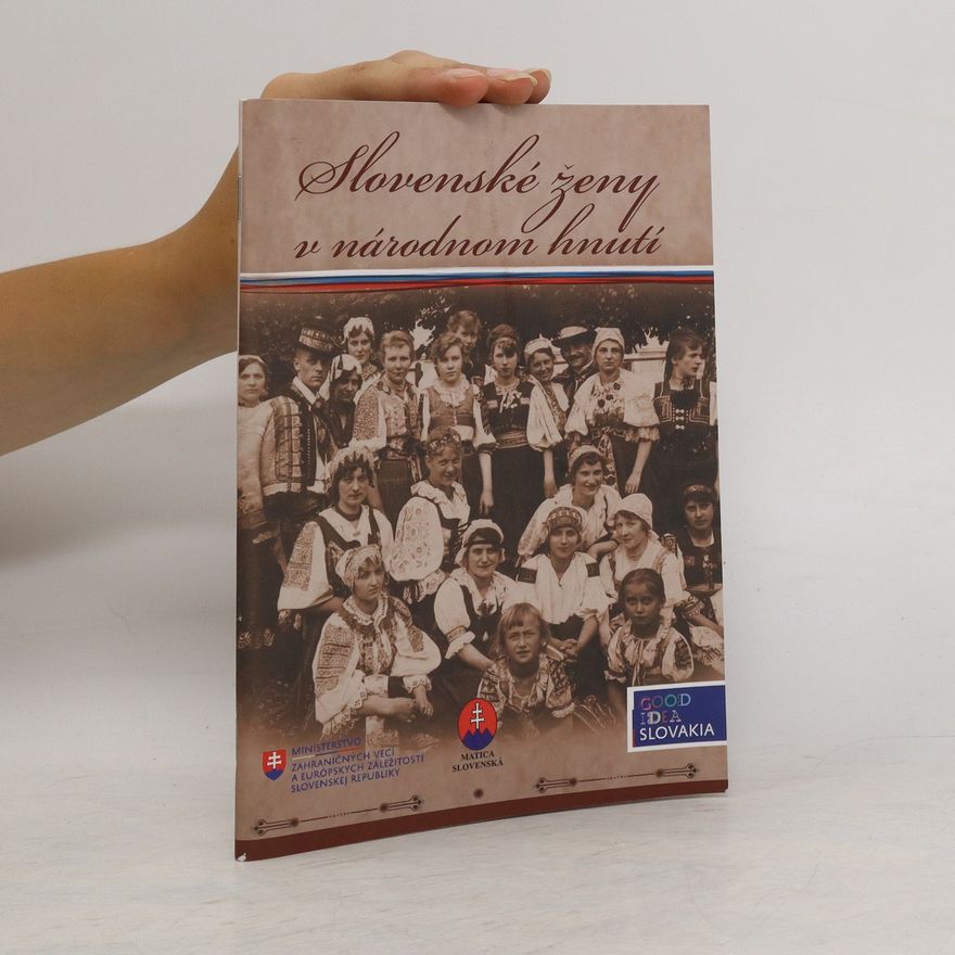 Collectif d'auteurs Slovenské ženy v národnom hnutí