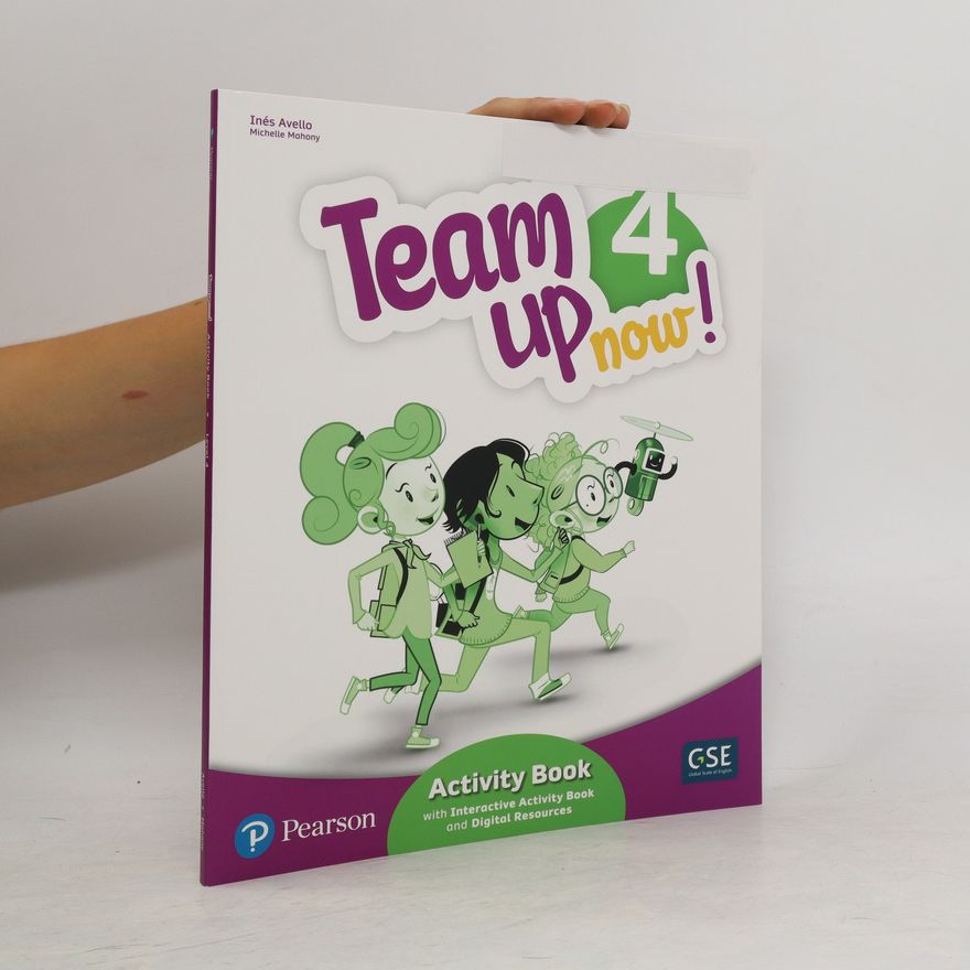 Michelle Mahony Team Up Now! Activity Book 4