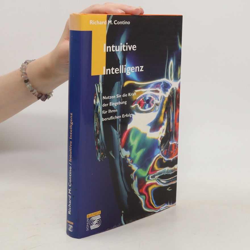 Richard M. Contino Intuitive Intelligenz