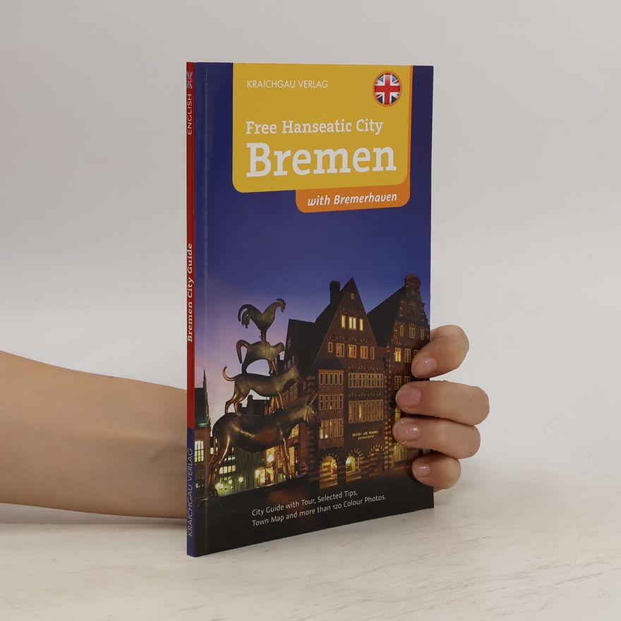 Wolfgang Kootz Free hanseatic city of Bremen with Bremerhaven