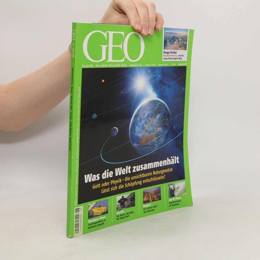 Kolektiv autorů GEO. Das Neue Bild Erde 06/2008