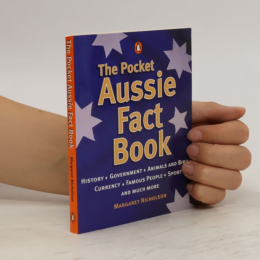 Margaret Nicholson The Pocket Aussie Fact Book