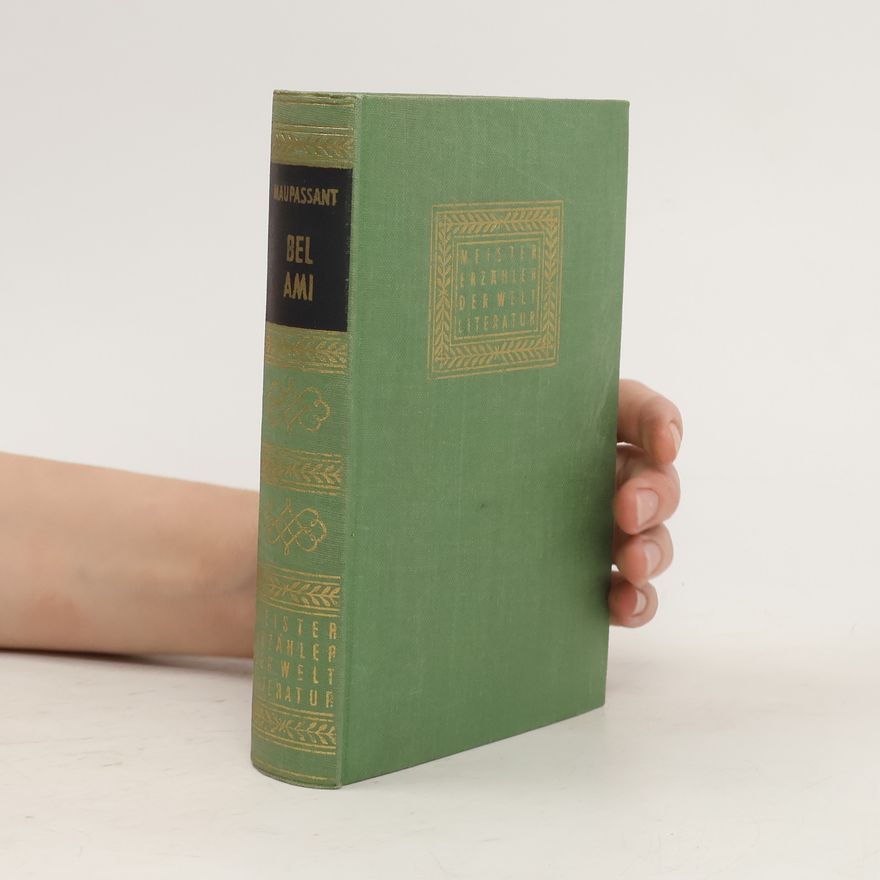 Guy de Maupassant Bel Ami
