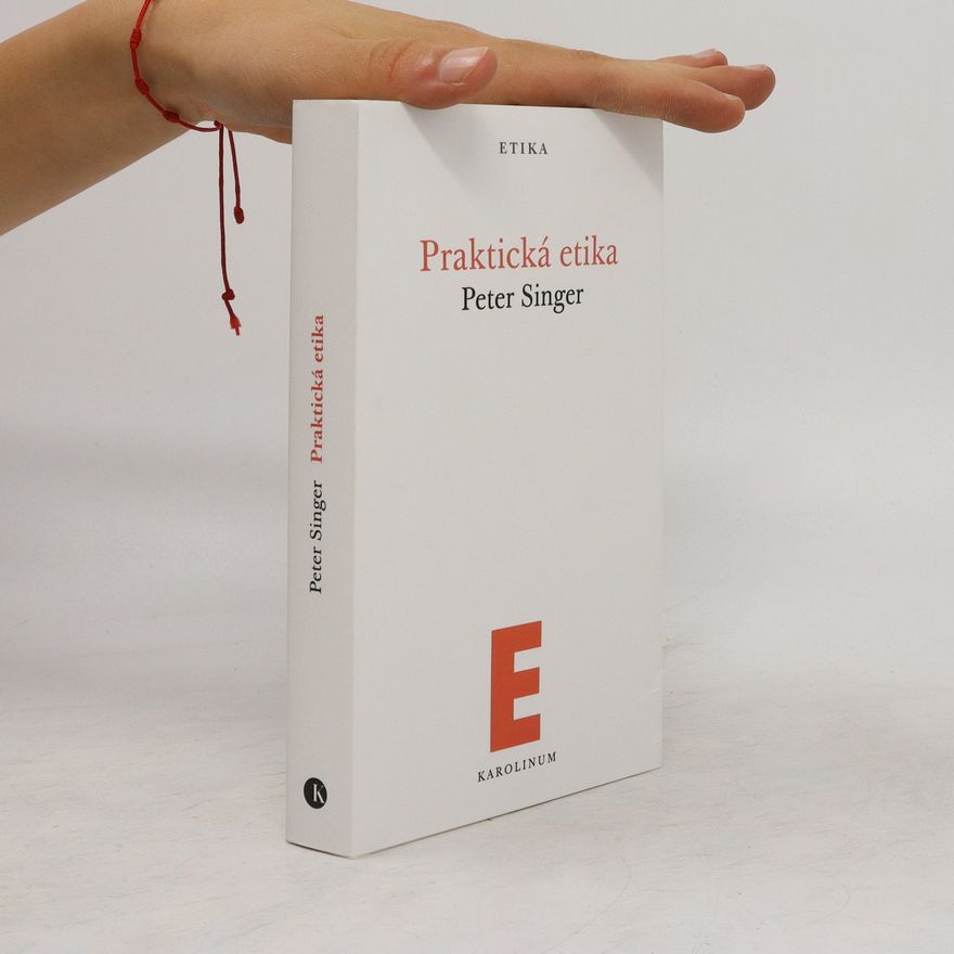 Peter Singer Praktická etika