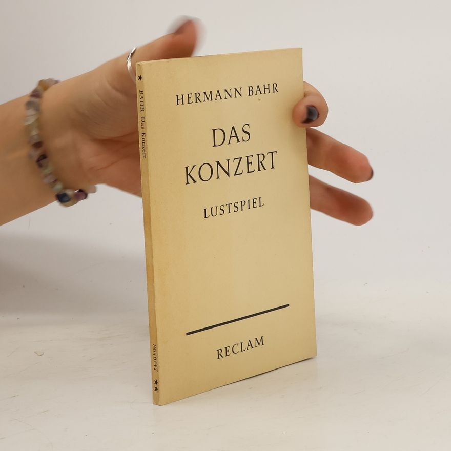 Hermann Bahr Das Konzert