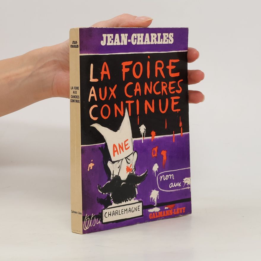 Jean-Charles La Foire aux cancres continue