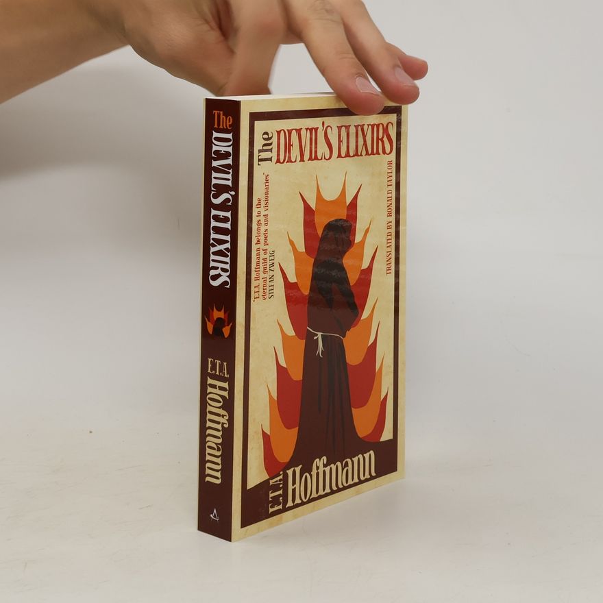 E. T. A. Hoffmann The Devil's Elixirs