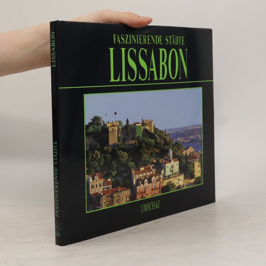 Autorenkollektiv Faszinierende Städte. Lissabon